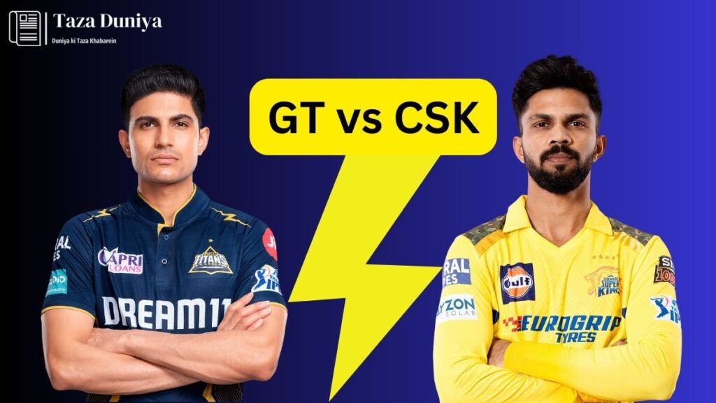 CSK vs GT